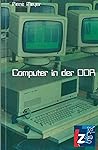 Computer in der DDR by Rene Meyer Computer in der DDR by Rene Meyer