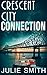 Crescent City Connection (Skip Langdon, #7)