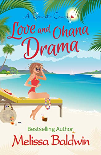 Love and Ohana Drama (Twist of Fate, #1)