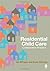 Residential Child Care: Collaborative Practice