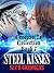 Steel Kisses (Creepsville C...