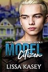 Model Citizen by Lissa Kasey