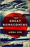 The Great Homecoming by Anna Kim