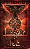 Legacy of Ra by M. Sasinowski