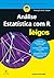 Análise Estatística com R P...