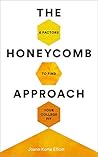 The Honeycomb App...