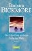 Der Mond am anderen Ende der Welt. by Barbara Bickmore Der Mond am anderen Ende der Welt. by Barbara Bickmore