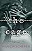 The Cage...a human traffick...