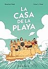 La casa de la playa by Séverine Vidal