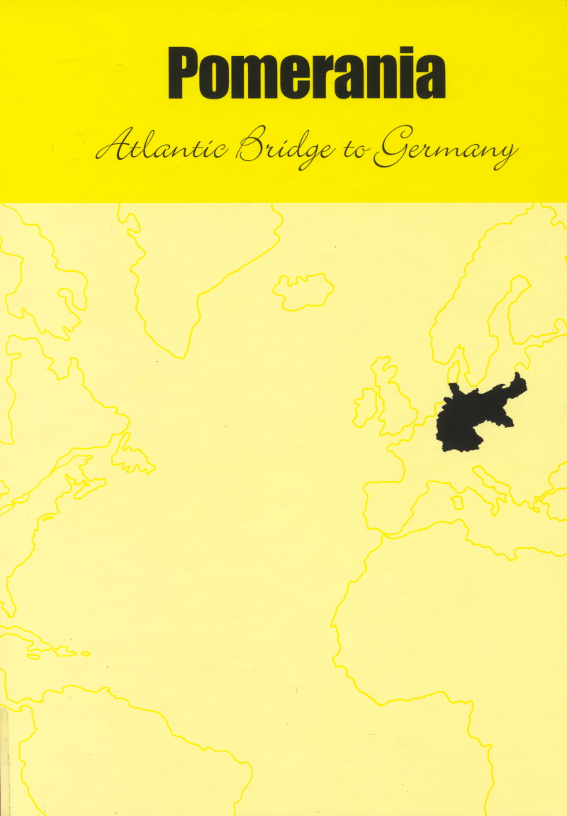 Pomerania: Atlantic Bridge to Germany