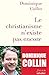Le christianisme n'existe p...