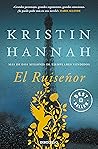 El Ruiseñor by Kristin Hannah