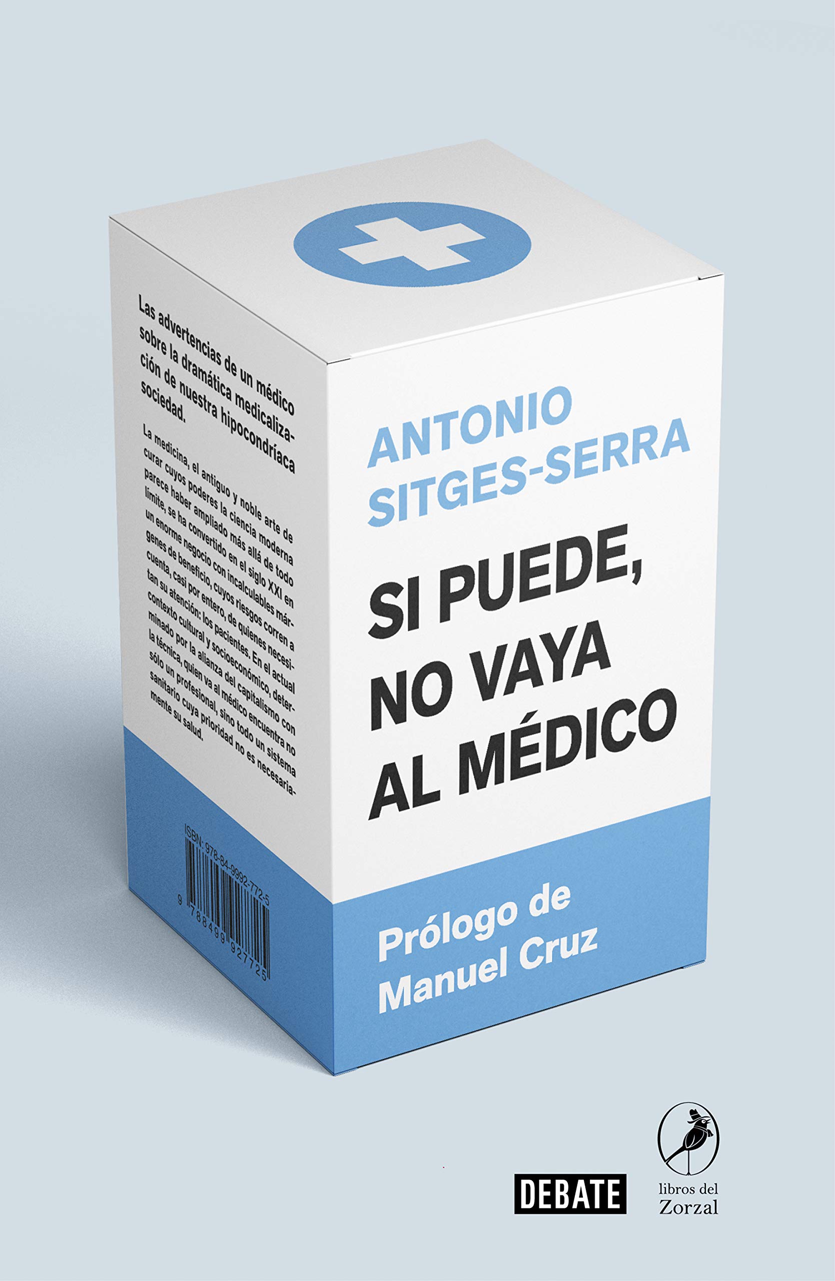 Si puede no vaya al médico (Paperback)