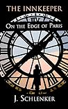 The Innkeeper on the Edge of Paris