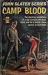 Camp Blood by John Slater Camp Blood by John Slater