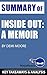 Summary of Inside Out: A Memoir by Demi Moore: Key Takeaways & Analysis Included