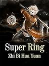 Super Ring: Volume 1