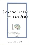Votre Cerveau Cet...