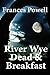 River Wye Dead  Breakfast: ...