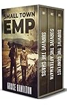 Small Town EMP: B...