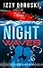 Night Waves