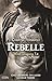 Rebelle (Wind Dragons, #4)