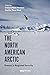 The North American Arctic: ...