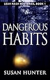Dangerous Habits