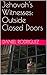 Jehovah's Witnesses: Outsid...