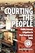 Courting the People: Public...