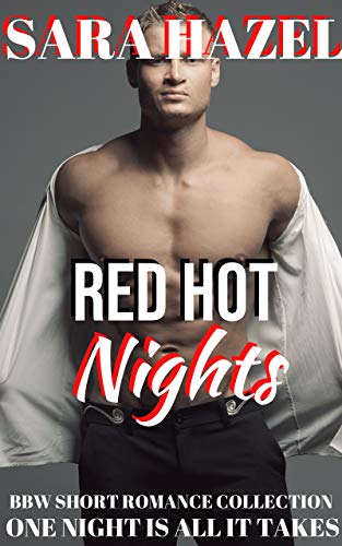 Red Hot Nights (One Night Is All It Takes #1)