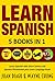 Learn Spanish: 5 Books in 1...