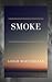 Smoke