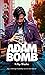 Adam Bomb