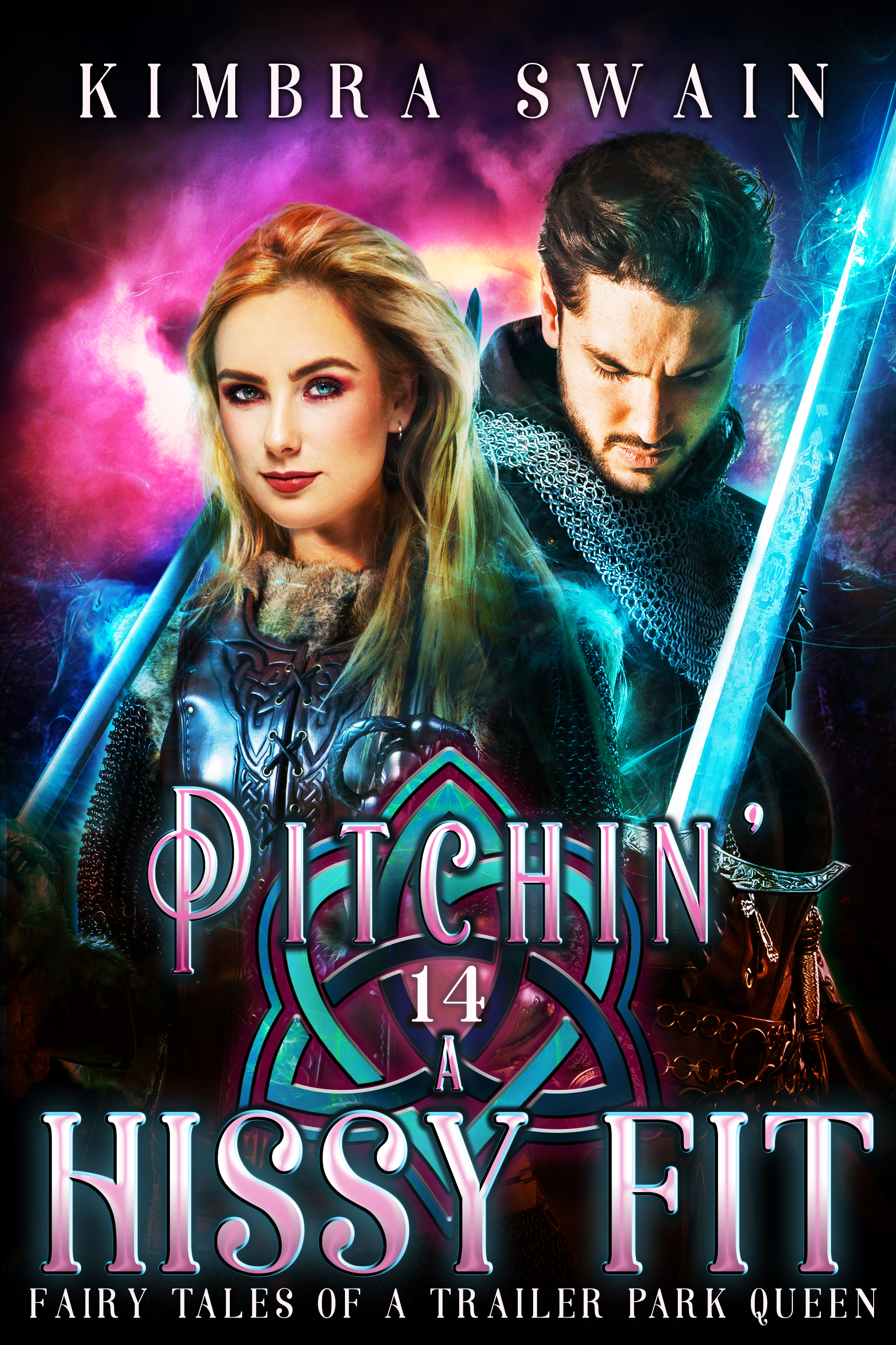 Pitchin' a Hissy Fit (Fairy Tales of a Trailer Park Queen, #14)