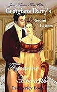 Georgiana Darcy's Secret Letters