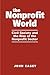 The Nonprofit World: Civil Society and the Rise of the Nonprofit Sector