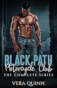 BlackPath Motorcycle Club: The Complete Series