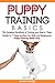 Puppy Training Basics by George Russell
