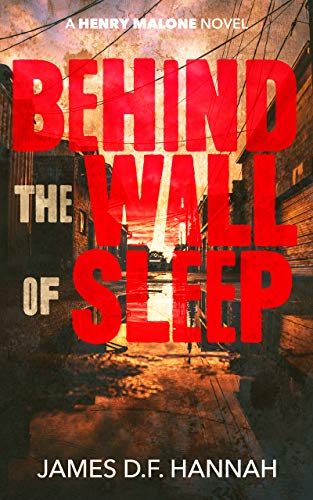Behind the Wall of Sleep (Henry Malone #5)