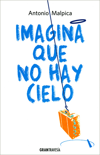 Imagina que no hay cielo