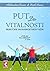 Put do vitalnosti: Priručnik bioenergetskih vježbi