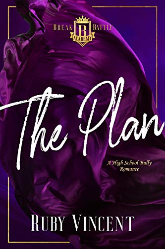The Plan (Breakbattle Academy #1)