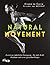 Natural Movement: Zurück zur natürlichen Bewegung - für mehr Kraft, Ausdauer und einen gesunden Körper (German Edition)