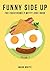 Funny Side Up: The Eggstrem...