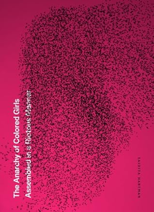 Anarchy of Colored Girls Assembled in a Riotous Manner