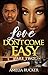 Love Don't Come Easy Part Two