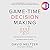 Game-Time Decision Making: High-Scoring Business Strategies from the Biggest Names in Sports