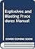 Explosives and Blasting Pro...