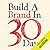Build a Brand in 30 Days: With Simon Middleton, the Brand Strategy Guru